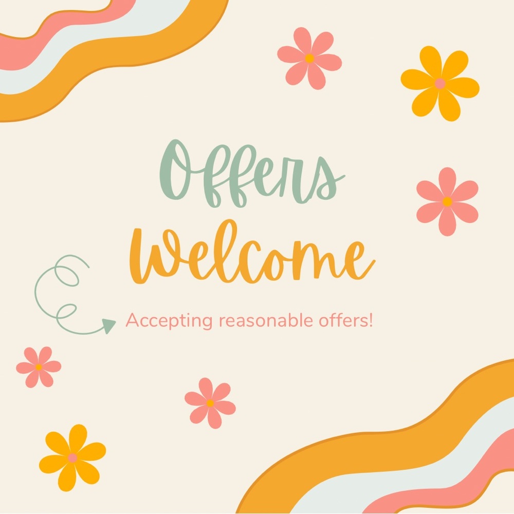 Feel free to make a reasonable offer!